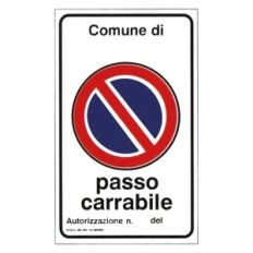 CARTELLO PASSO CARRABILE cm 60 x 40