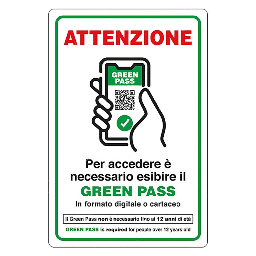 CARTELLO ACCESSO CON ESIBIZIONE DI GREEN PASS cm 20 x 30 - alluminio