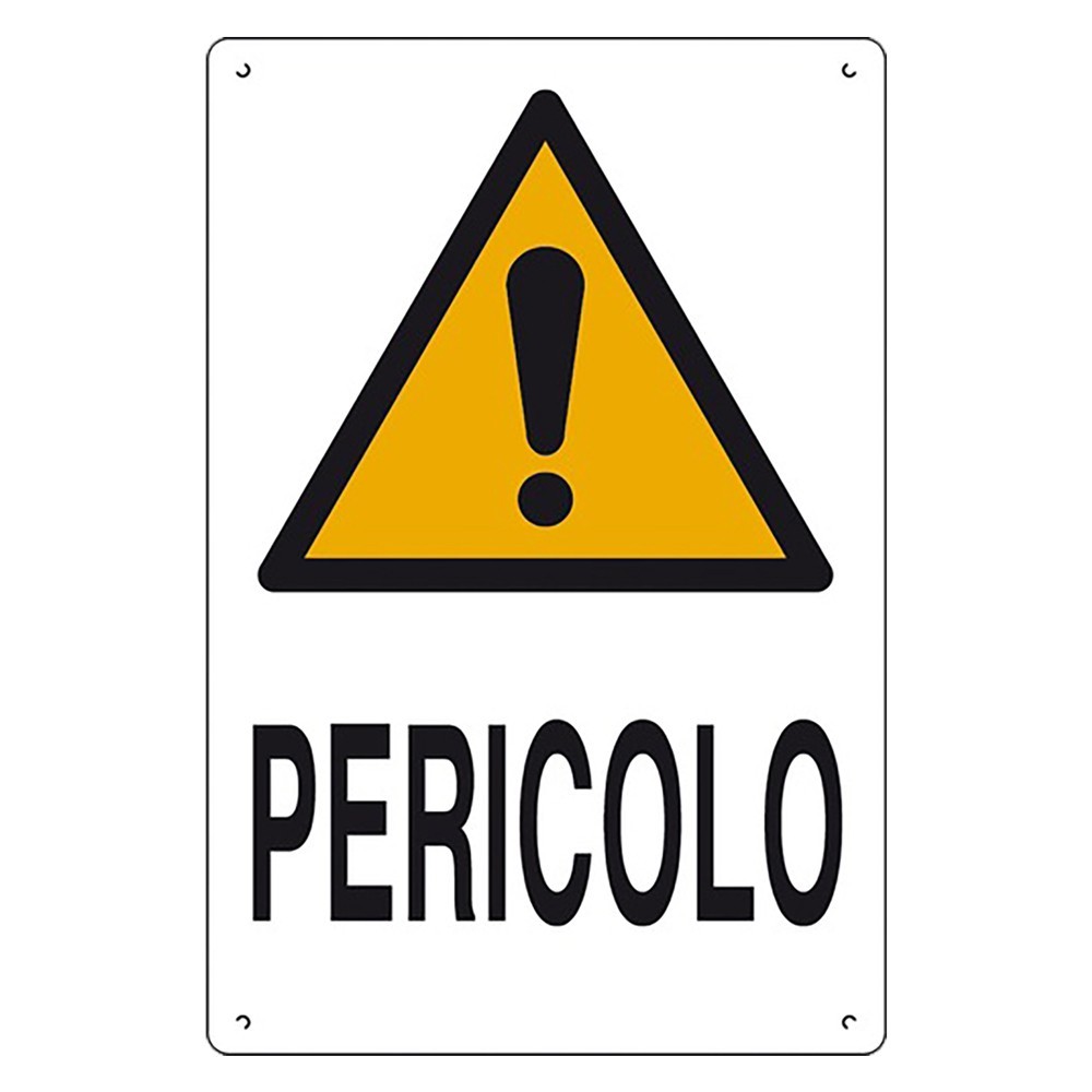 CARTELLO PERICOLO cm 40 x 60