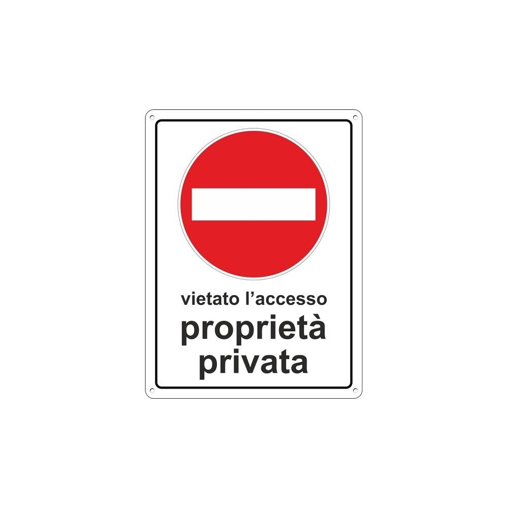 Cartello segnaletico vietato laccesso proprietà privata 20x30cm